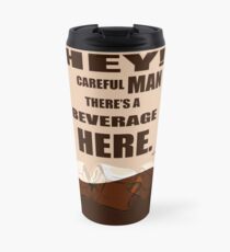 The Big Lebowski movie quote Travel Mug