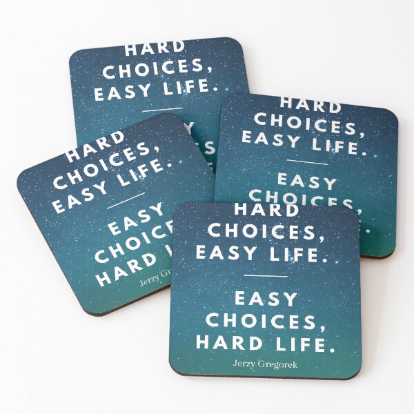 Item preview, Hard Choices, Easy Life. Easy Choices, Hard Life. Motivational Poster - Galaxy Background designed and sold by inspire-cafe.