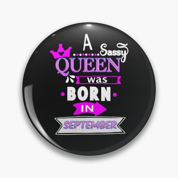 Item preview, Sassy Queen September Born designed and sold by Ayurveda Fun Store.