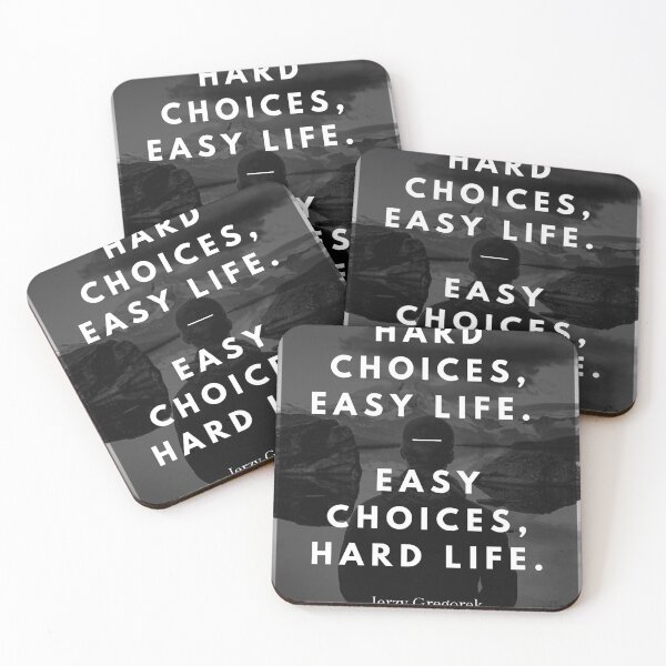 Item preview, Hard Choices, Easy Life. Easy Choices, Hard Life. Motivational Poster - Black Background designed and sold by inspire-cafe.
