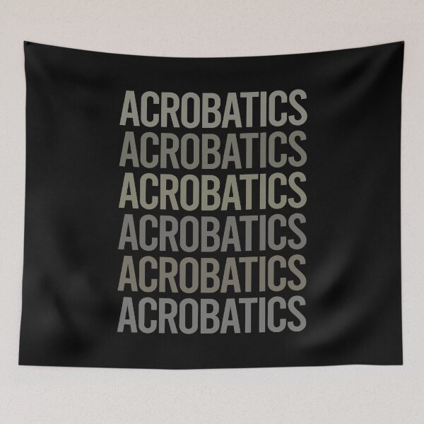 Item preview, Gray Text Art Acrobatics Acrobat designed and sold by TartSpiderWeb.