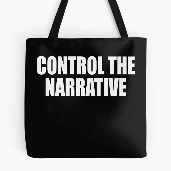 Item preview, Control The Narrative  designed and sold by HiddenStar02.