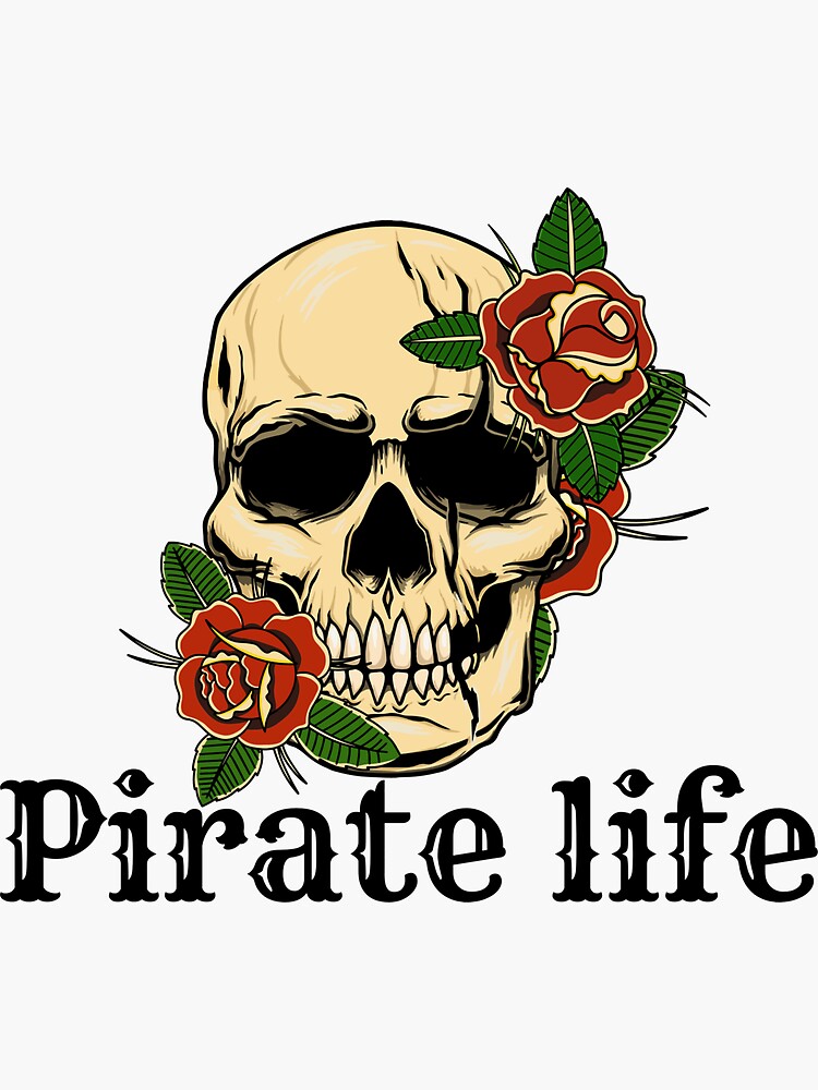 Pirate Life' Sticker