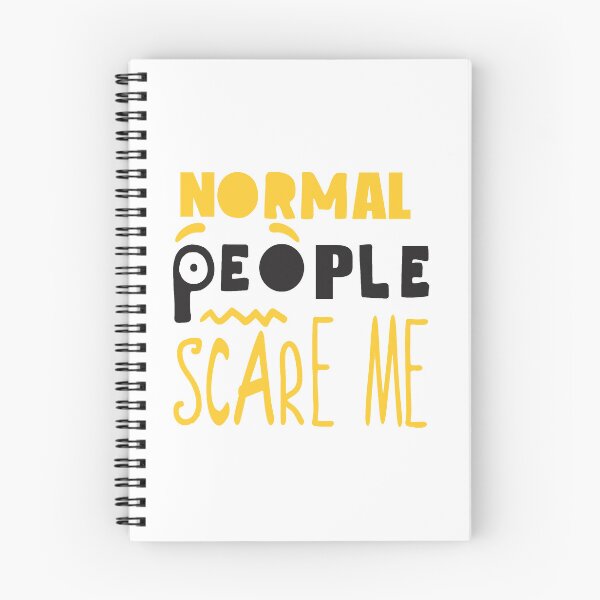 Item preview, NORMAL PEOPLE SCARE ME  designed and sold by haitran6382.