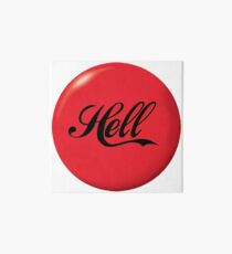 Always Hell Art Board
