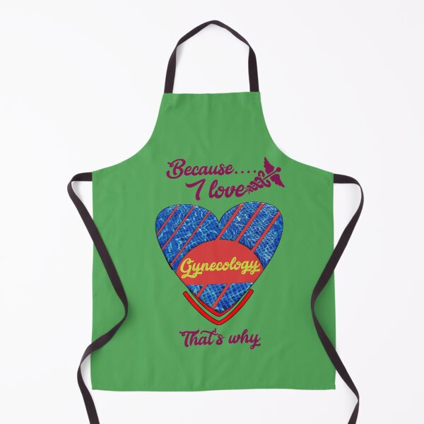 Item preview, Because I love gynecology, that's why... designed and sold by Chakilogy.