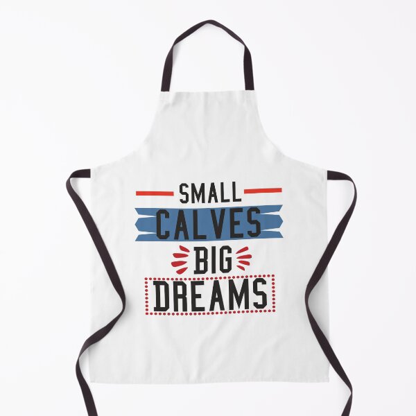 Item preview, Small Calves Big Dreams designed and sold by FOUR_ three.