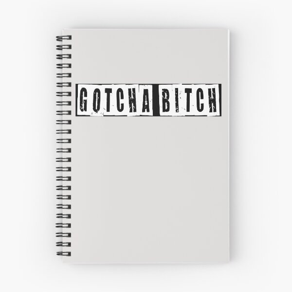 Item preview, Gotcha Bitch  designed and sold by HiddenStar02.