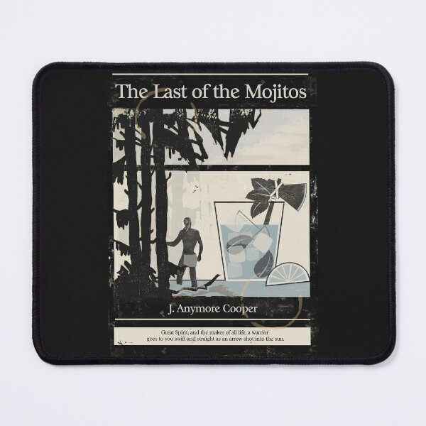 Item preview, Last of the Mojitos (Black Ed) designed and sold by Daveseedhouse.