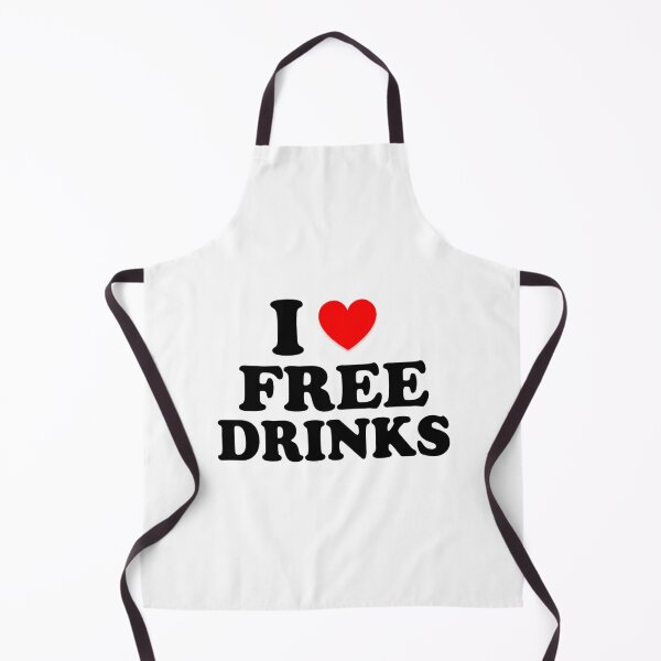 Item preview, I Heart Free Drinks I Love Free Drinks designed and sold by Tema EL.