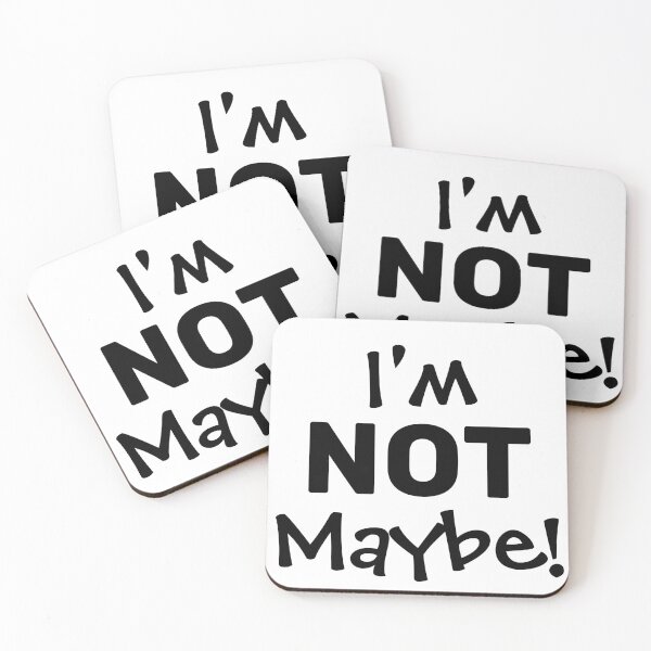 Item preview, I'M NOT MAYBE. designed and sold by Shivanshu Tiwari.