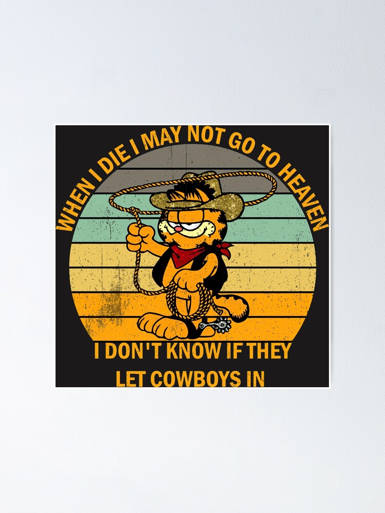 "Garfield Cowboy Garfield Cowboy" Poster for Sale by okieokeke8 | Redbubble