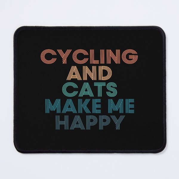 Item preview, Cycling And Cats Make Me Happy- Gift for Cycling & Cats Fans designed and sold by kindxinn.