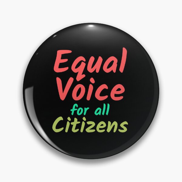 Item preview, Equal voice for all citizens designed and sold by hinteo.