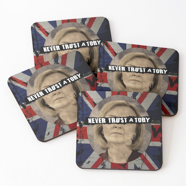 Item preview, NEVER TRUST A TORY designed and sold by Paparaw.