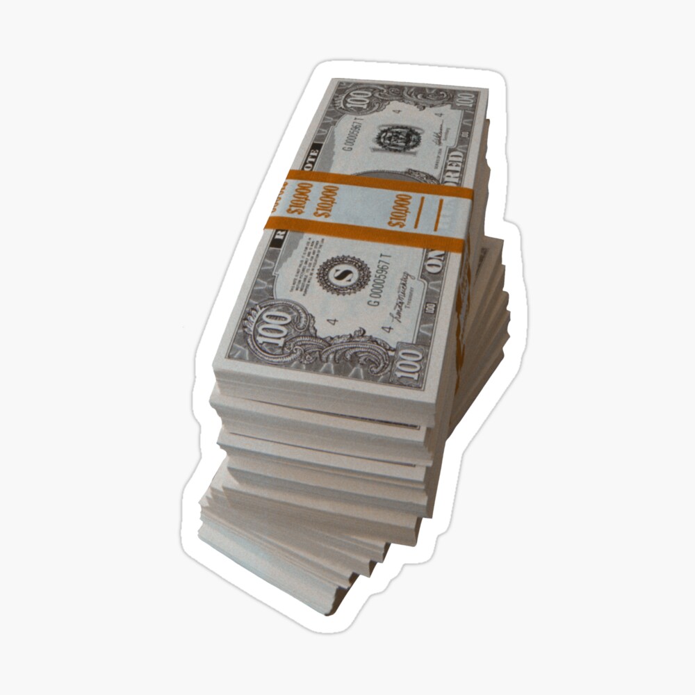 A STACK OF MONEY Sticker for Sale by mrbusysocks