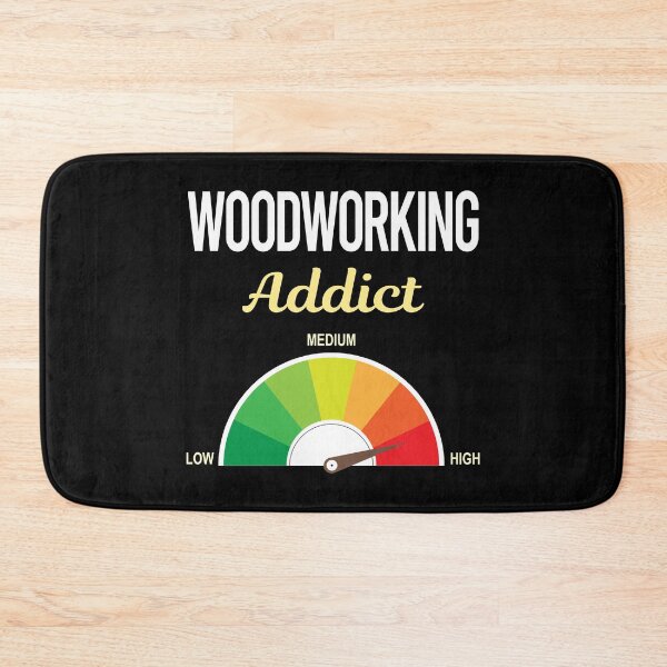 Item preview, Addict Woodworking Woodworker designed and sold by PriscillaHerna.