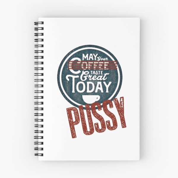 Item preview, May your pussy taste great Today designed and sold by hotwifequotes.