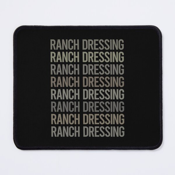 Item preview, Gray Text Art Ranch Dressing designed and sold by TarynBrown3126.