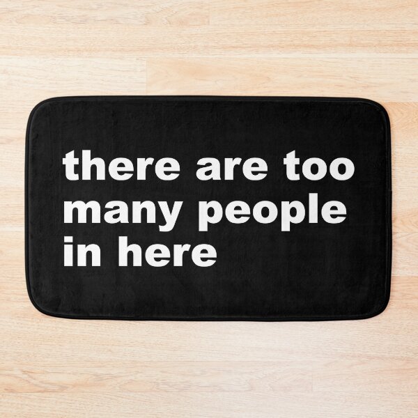 Item preview, there are too many people in here designed and sold by SweetLog.