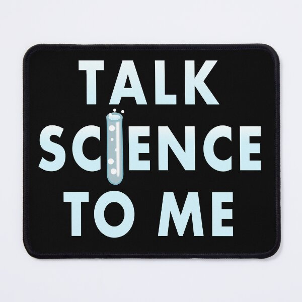 Item preview, Talk Science to Me Funny Geek Facts designed and sold by electrovista.