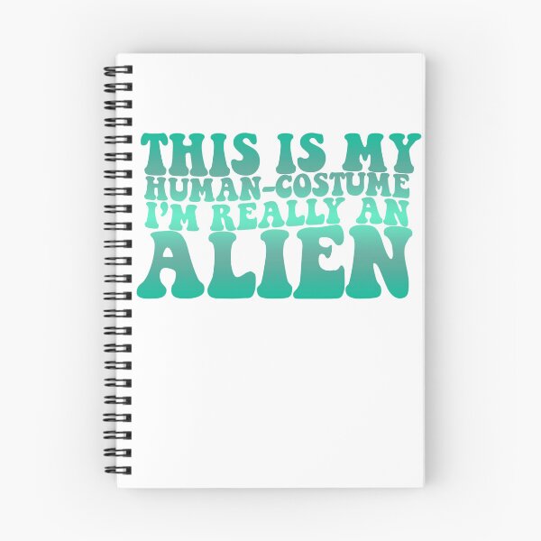 Item preview, This is my Human Costume I'm Really an Alien  designed and sold by uwart.