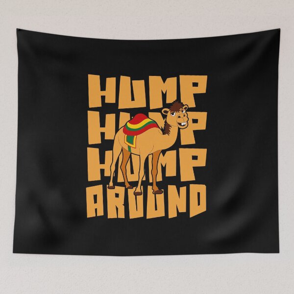 Item preview, Hump Around HipHop Camel Funny Lyric Pun designed and sold by PunnyLyrics.