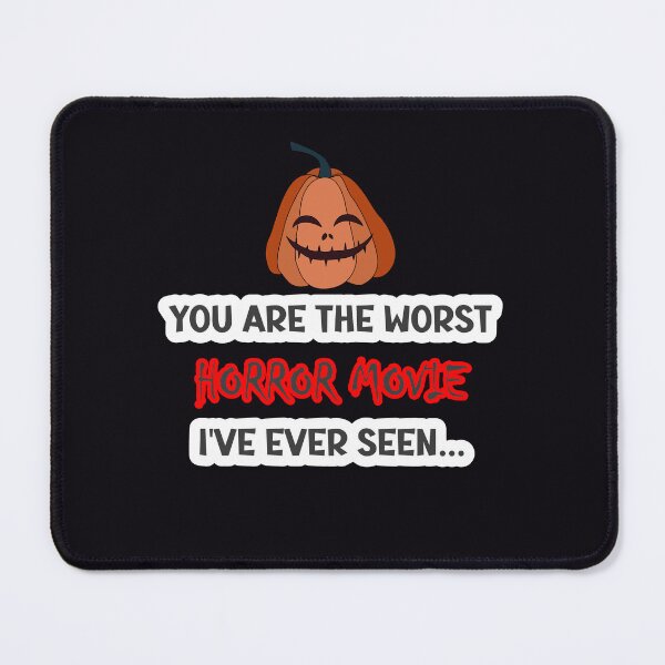 Item preview, You are the worst horror movie spooky Halloween pumpkin designed and sold by Missing In Art.