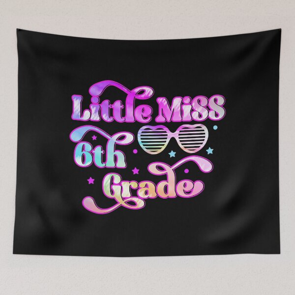 Item preview, Hello 6th Grade Little Miss Sixth Grade Back To School 6th Grade Girl designed and sold by TrenddyArts.