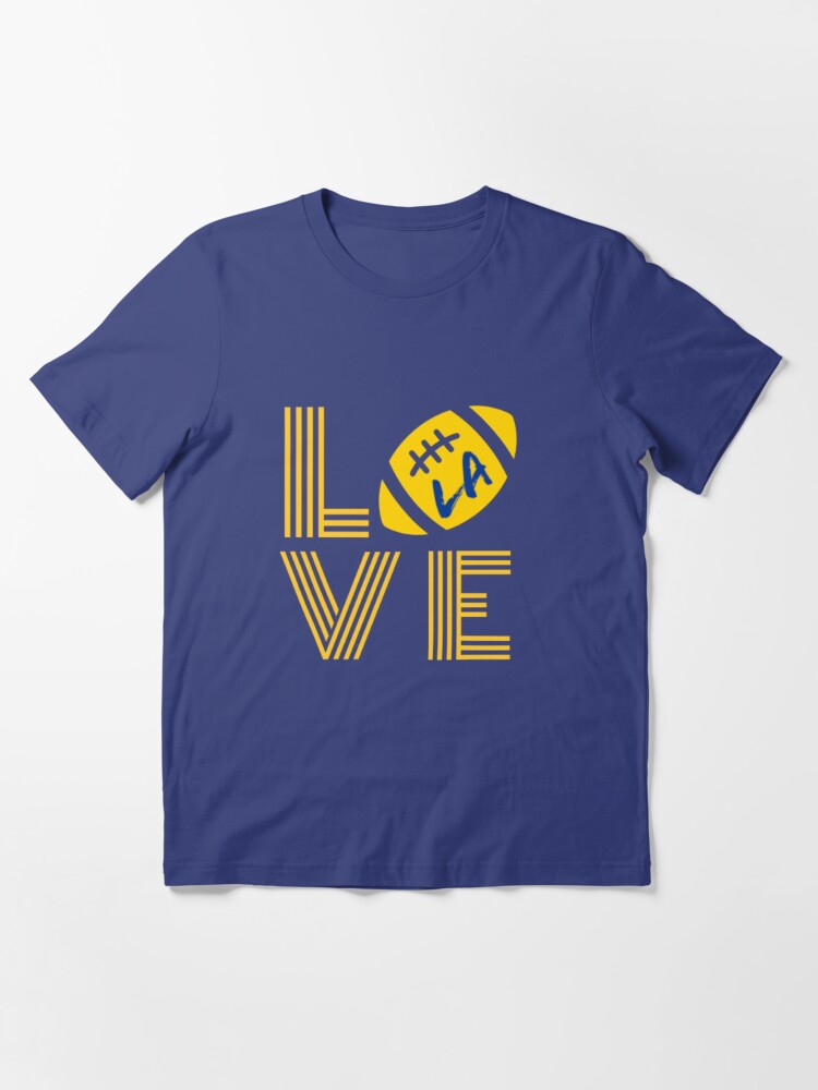 Rams love LA Los Angeles | Essential T-Shirt