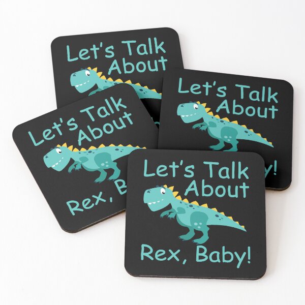 Item preview, Lets Talk About Rex Baby TRex Dinosaur Funny Lyric Pun designed and sold by PunnyLyrics.