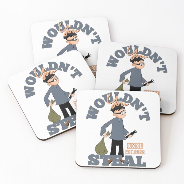 Item preview, YOU WOULDN'T STEAL designed and sold by GAADesignz.