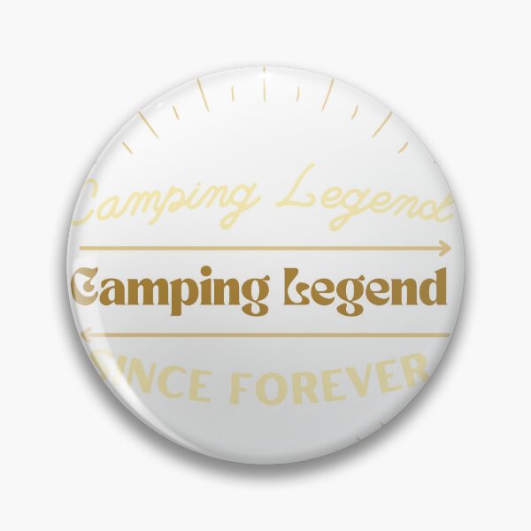Item preview, Camping Legend Since Forever designed and sold by Babytopia.