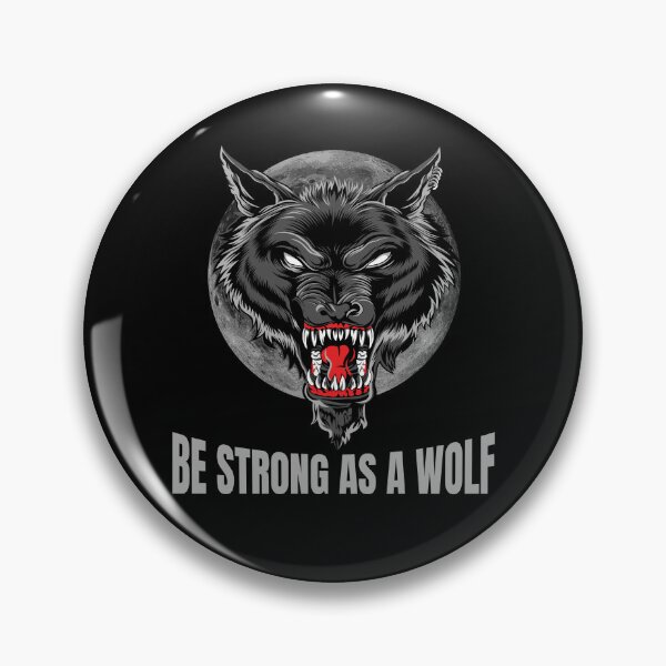 Item preview, Be strong as as a wolf, Powerful, wolf lover, wolves designed and sold by Lekrock.