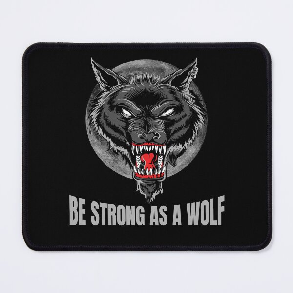 Item preview, Be strong as as a wolf, Powerful, wolf lover, wolves designed and sold by Lekrock.