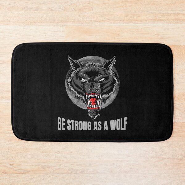 Item preview, Be strong as as a wolf, Powerful, wolf lover, wolves designed and sold by Lekrock.