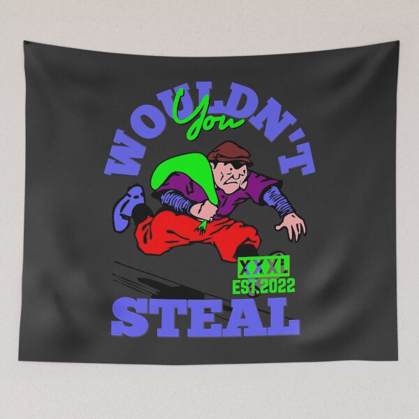 Item preview, YOU WOULDN'T STEAL designed and sold by GAADesignz.
