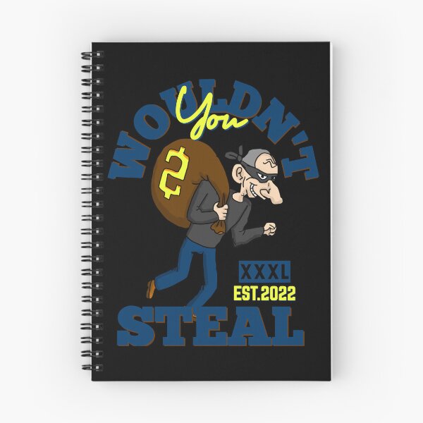 Item preview, YOU WOULDN'T STEAL designed and sold by GAADesignz.