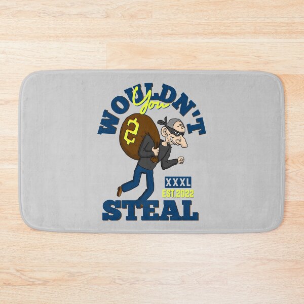Item preview, YOU WOULDN'T STEAL designed and sold by GAADesignz.