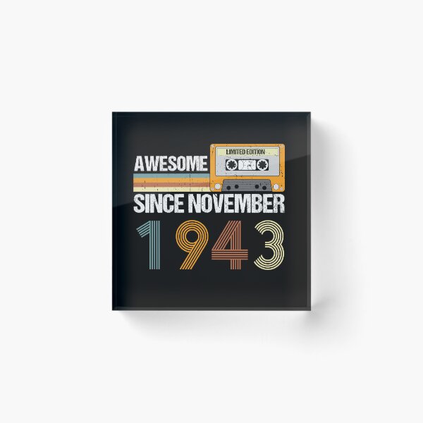 Item preview, Awesome Since November 1943 | 79th Birthday Gifts | 79 Years Old Gifts designed and sold by AMINE  ★★★★★.