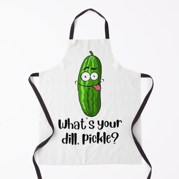 Item preview, What's your dill, Pickle? designed and sold by Thewelllife.