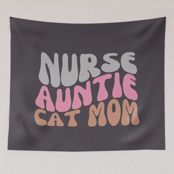 Item preview, Nurse Auntie Cat Mom designed and sold by SunfullyYours.