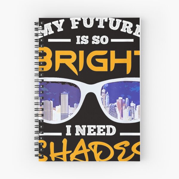 Item preview, My Future Is So Bright designed and sold by nnguyen2771985.