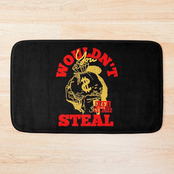 Item preview, YOU WOULDN'T STEAL designed and sold by GAADesignz.