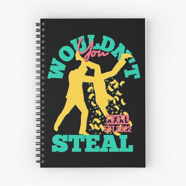 Item preview, YOU WOULDN'T STEAL designed and sold by GAADesignz.