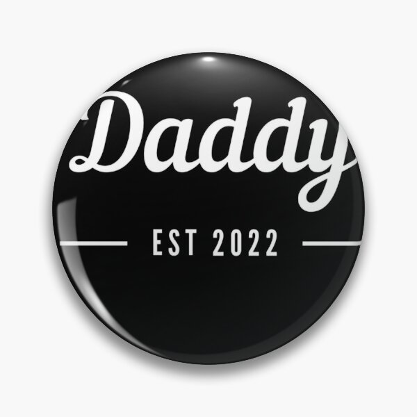 Item preview, Daddy, Dad, daddy est 2022 designed and sold by Aysa Galaxy.