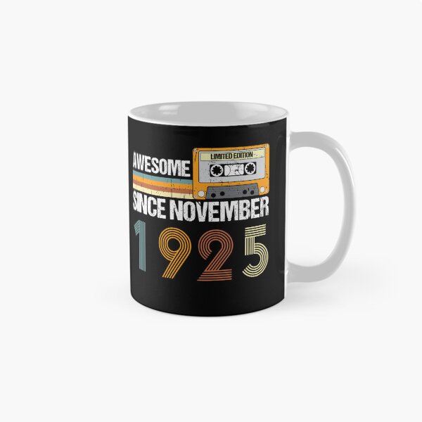 Item preview, Awesome Since November 1925 | 97th Birthday Gifts | 97 Years Old Gifts designed and sold by AMINE  ★★★★★.