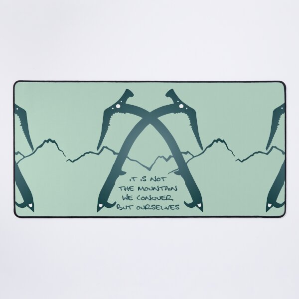 Item preview, it is not the mountain we conquer but ourselves designed and sold by XXgooddeedXX.