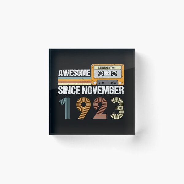 Item preview, Awesome Since November 1923 | 99th Birthday Gifts | 99 Years Old Gifts designed and sold by AMINE  ★★★★★.