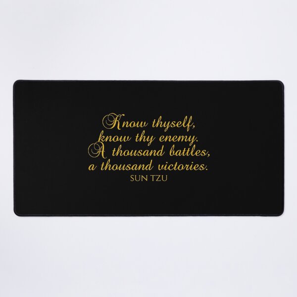 Item preview, Know Thyself Know Thy Enemy A Thousand Battles A Thousand Victories - Sun Tzu - Art Of War designed and sold by PhiloJourney.
